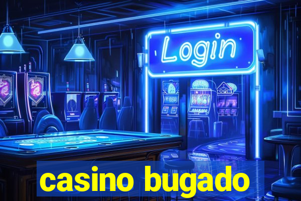 casino bugado